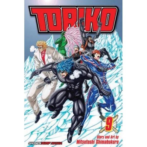 Toriko, Volume 9, Mitsutoshi Shimabukuro (Author)