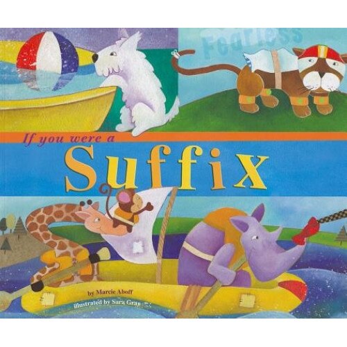 If You Were a Suffix, Marcie Aboff