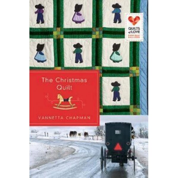 The Christmas Quilt, Vannetta Chapman (Author)
