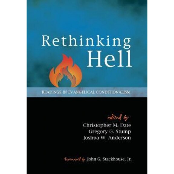 Rethinking Hell, Christopher M. Date (Editor)