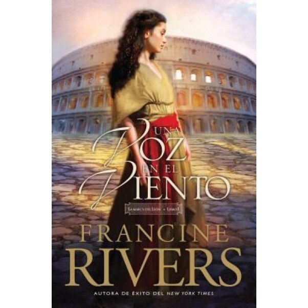 Una Voz En El Viento, Francine Rivers (Author)
