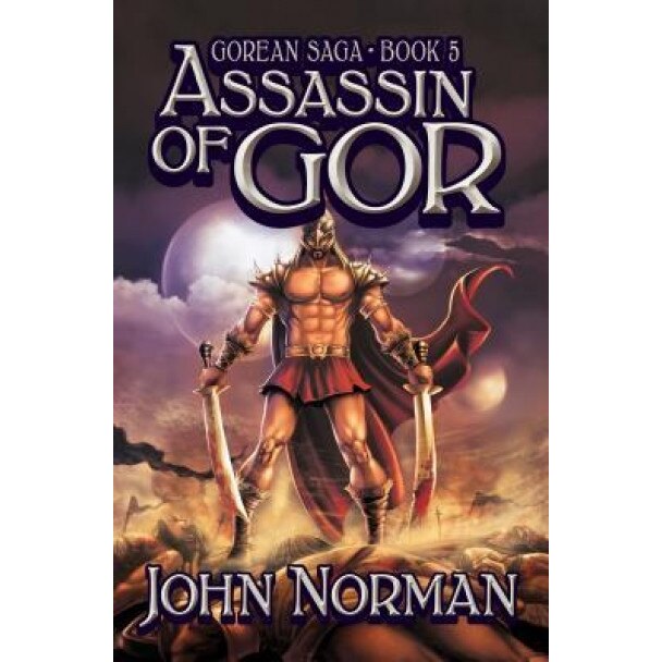 Assassin of Gor, John Norman (Author)