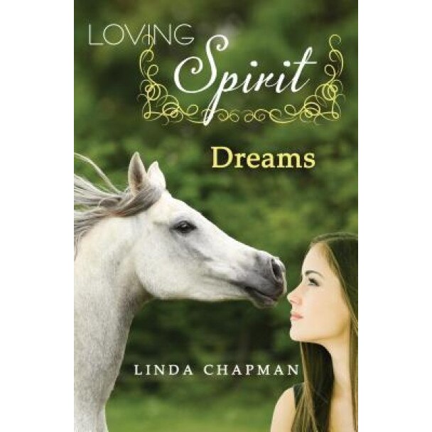 Dreams, Linda Chapman (Author)
