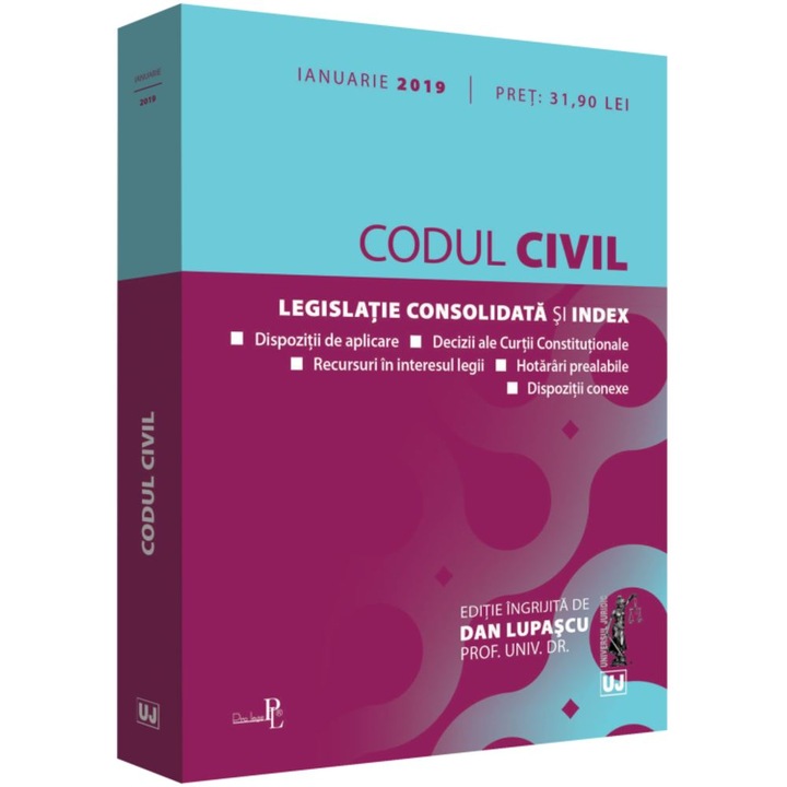Codul civil. Legislatie consolidata si index (ianuarie 2019)