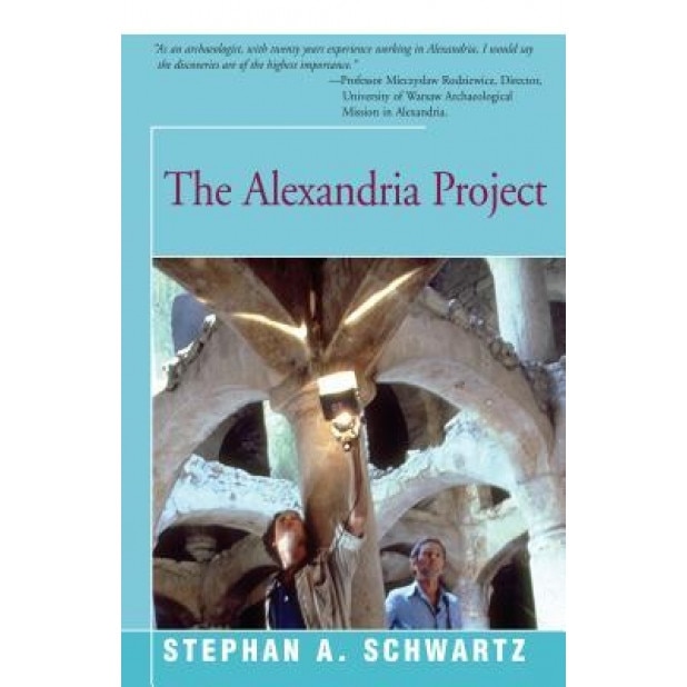 The Alexandria Project, Stephan Schwartz (Author)