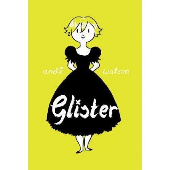 Glister, Andi Watson (Author)