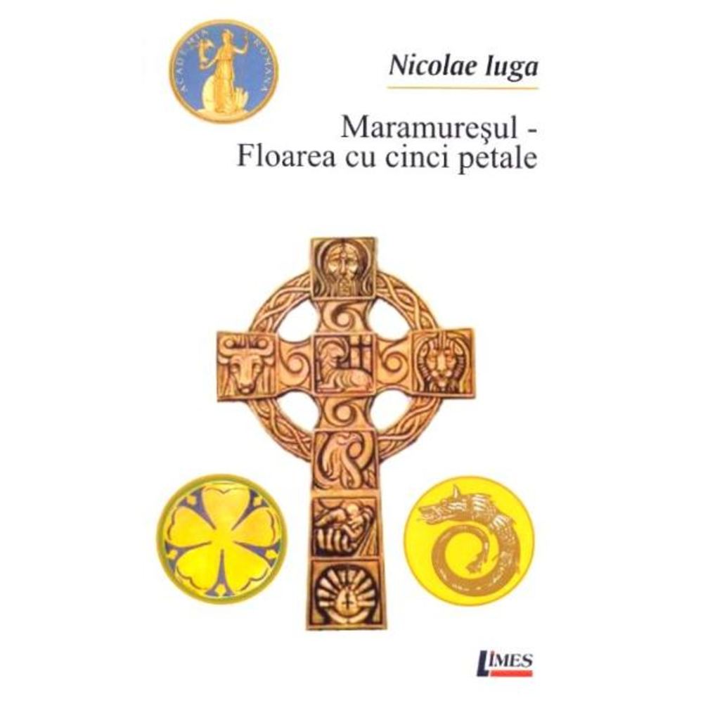 Maramuresul - Floarea cu cinci petale