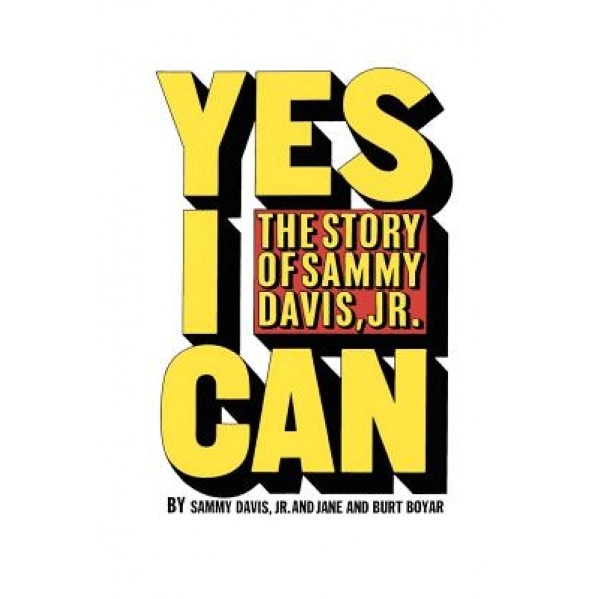 Yes I Can: The Story of Sammy Davis, Jr., Sammy Davis Jr (Author)