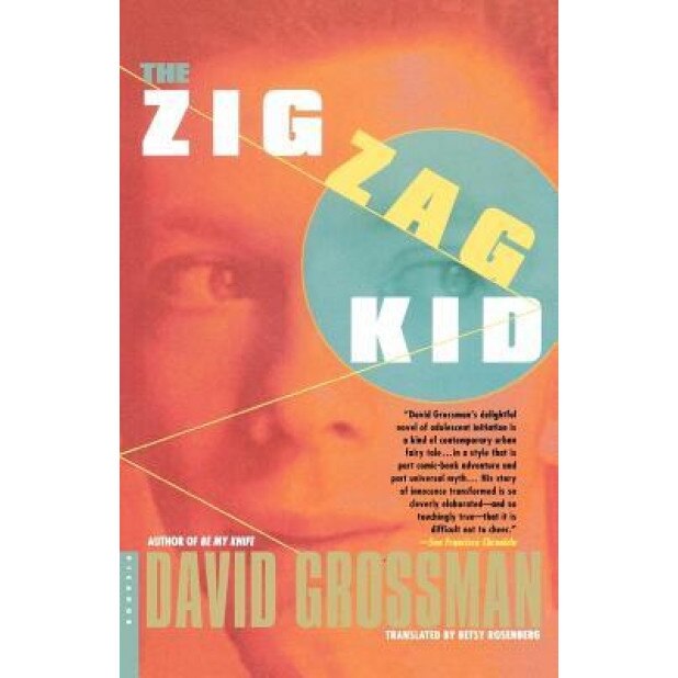 The Zig Zag Kid, David Grossman
