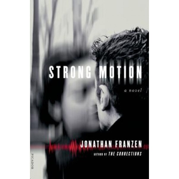 Strong Motion, Jonathan Franzen