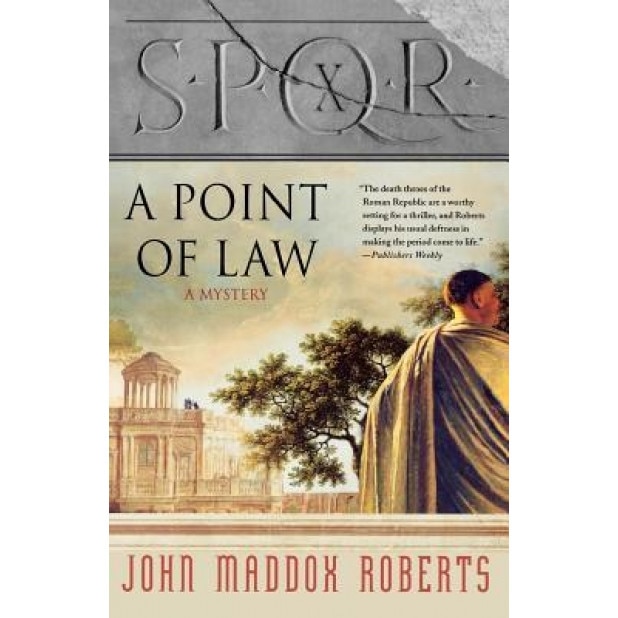 A Point of Law, John Maddox Roberts