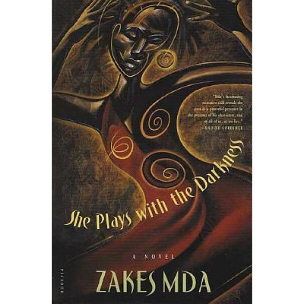 She Plays with the Darkness, Zakes Mda (Author)