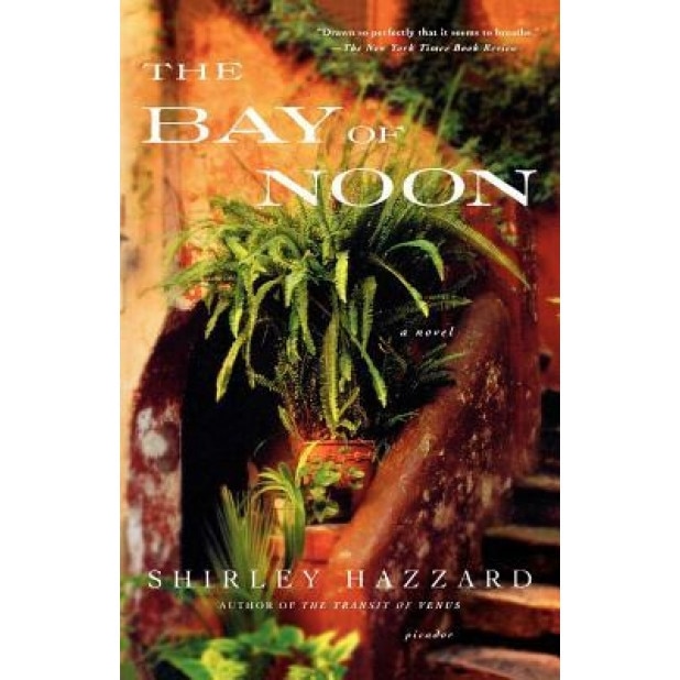 Bay of Noon, Shirley Hazzard