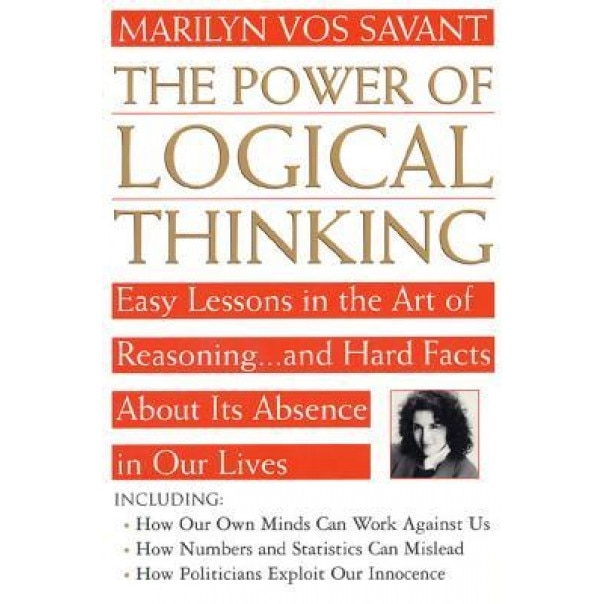 Power of Logical Thinking, Marilyn Vos Savant