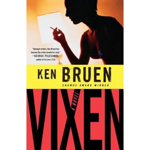 Vixen, Ken Bruen (Author)