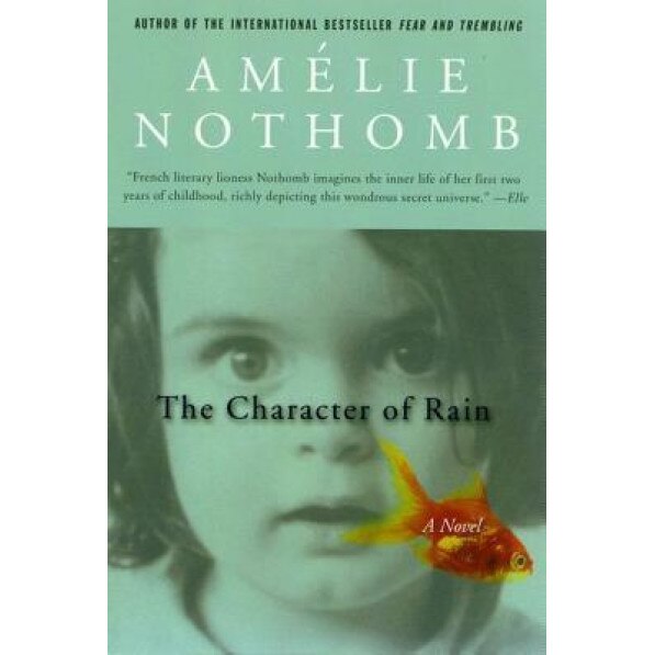 Character of Rain, Amelie Nothomb