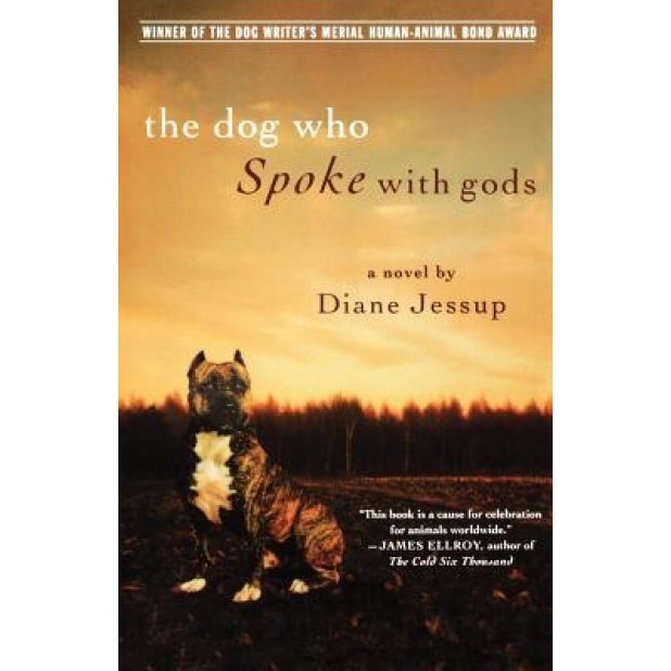 Dog Who Spoke with Gods, Diane Jessup