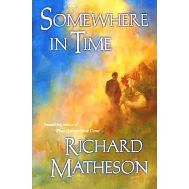 Somewhere in Time, Richard Matheson