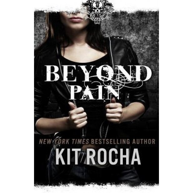 Beyond Pain: Beyond, Book Three, Kit Rocha (Author)