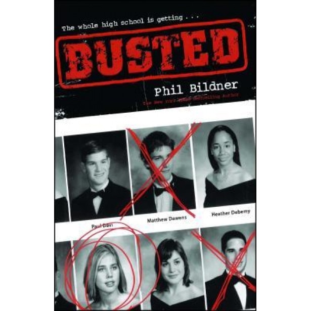 Busted, Phil Bildner (Author)