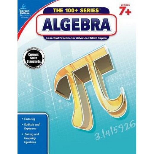 Algebra, Grades 7+, Carson-Dellosa (Manufactured by)