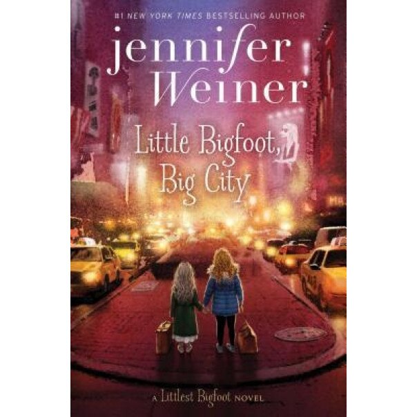 Little Bigfoot, Big City, Jennifer Weiner (Author)
