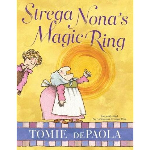 Strega Nona's Magic Ring, Tomie dePaola (Author)