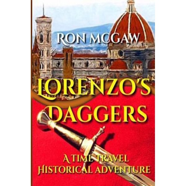 Lorenzo's Daggers, Ron McGaw (Author)