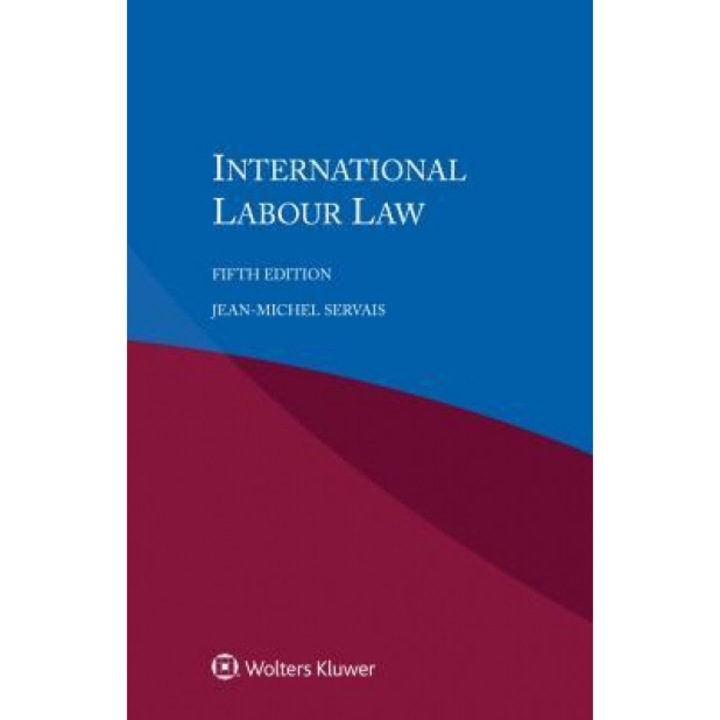 International Labour Law, Jean-Michel Servais (Author)