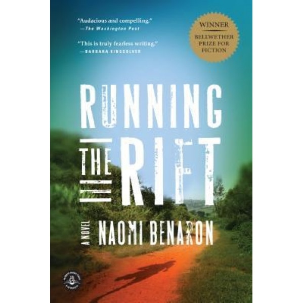 Running the Rift, Naomi Benaron (Author)