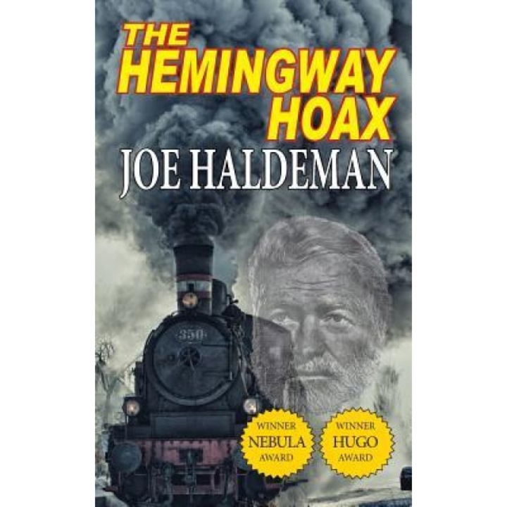 The Hemingway Hoax-Hugo and Nebula Winning Novella, Joe Haldeman (Author)