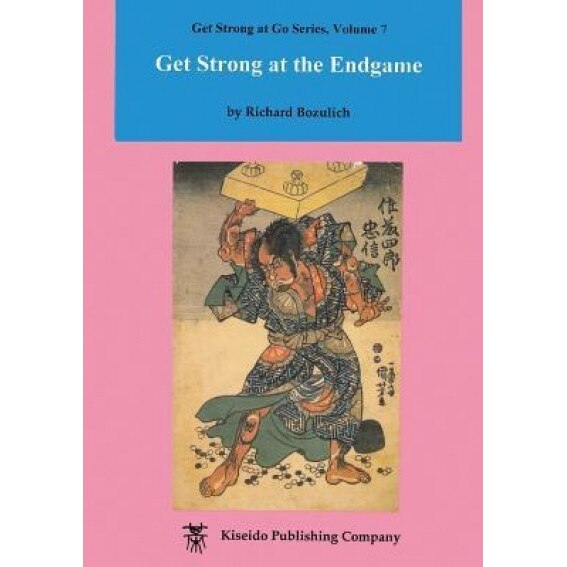 Get Strong at the Endgame, Richard Bozulich (Author)