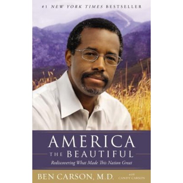 America the Beautiful, Ben Carson (Author)