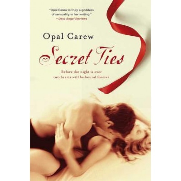 Secret Ties, Opal Carew