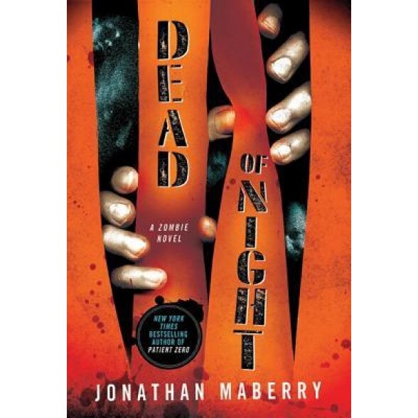 Dead of Night: A Zombie Novel, Jonathan Maberry (Author)