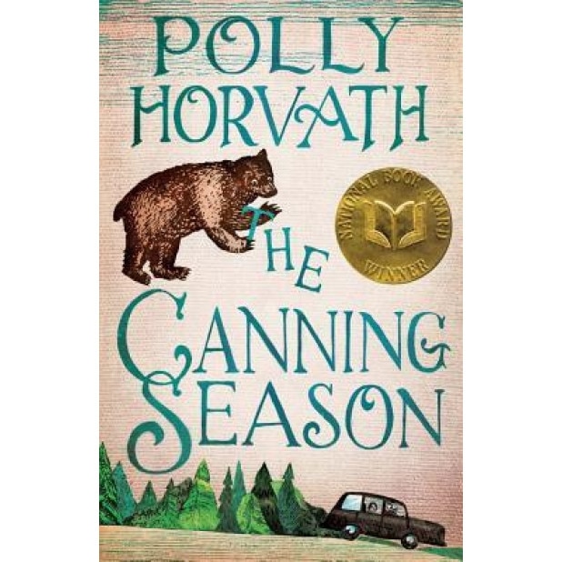 The Canning Season, Polly Horvath (Author)