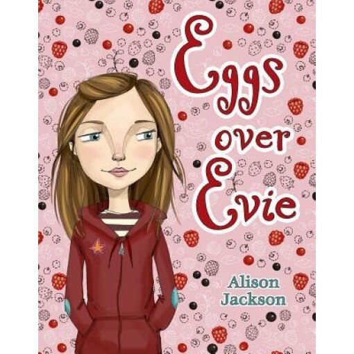 Eggs Over Evie, Alison Jackson (Author)
