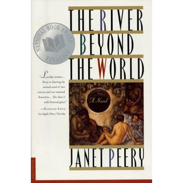 The River Beyond the World, Janet Peery (Author)