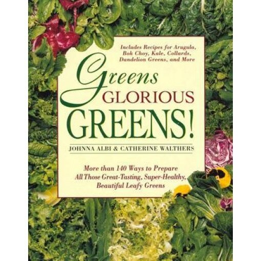 Greens Glorious Greens, Johnna Albi