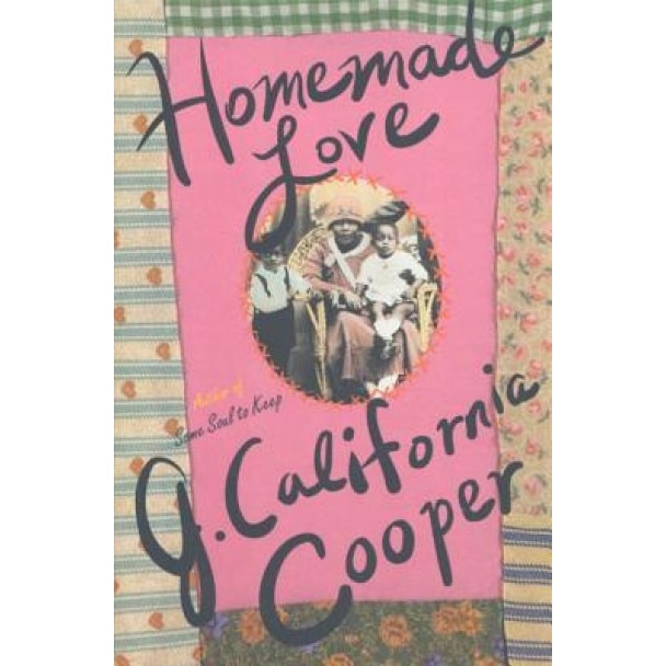 Homemade Love, J. California Cooper