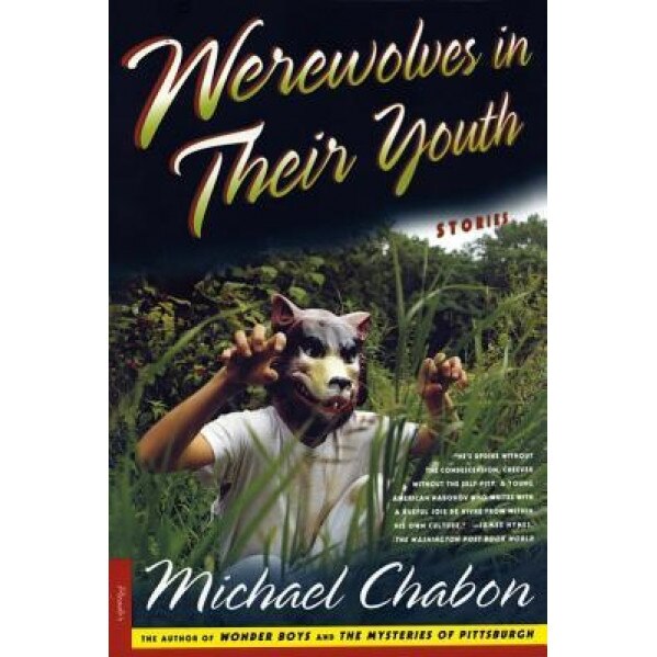 Werewolves in Youth, Michael Chabon