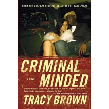 Criminal Minded, Tracy Brown Criminal Minded, Tracy Brown
