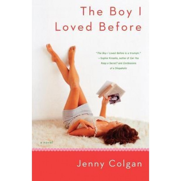The Boy I Loved Before, Jenny Colgan (Author)