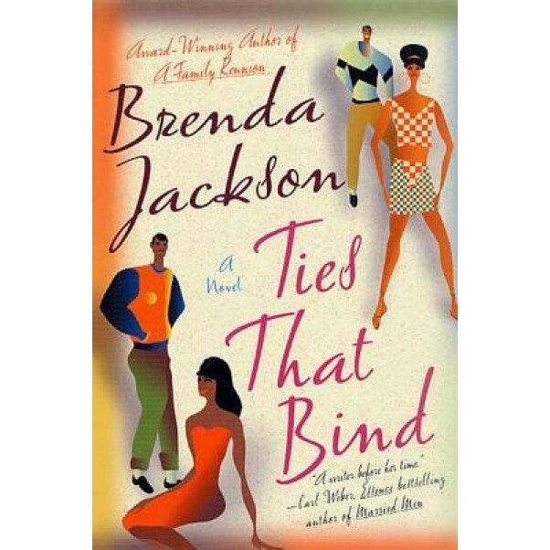 Ties That Bind, Brenda Jackson (Author)