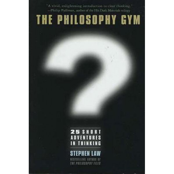 Philosophy Gym, Stephen Law