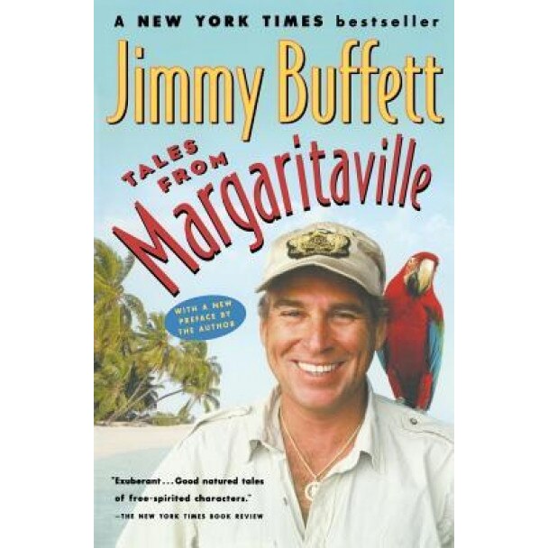 Tales from Margaritaville, Jimmy Buffett