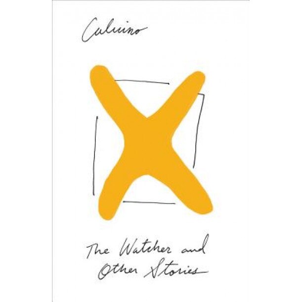 The Watcher and Other Stories, Italo Calvino (Author)
