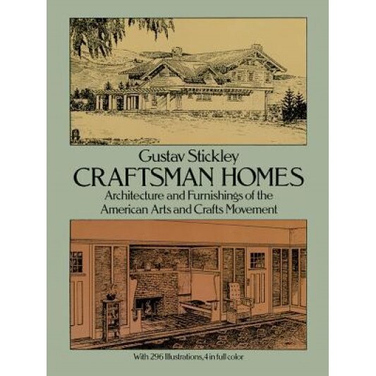Craftsman Homes, Gustav Stickley (Author)