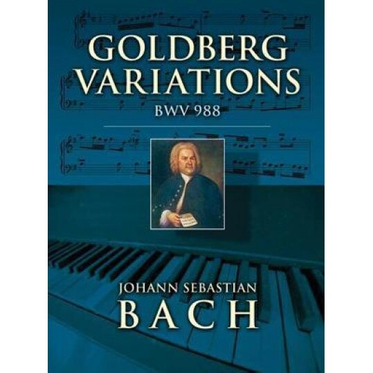 Goldberg Variations: BWV 988, Johann Sebastian Bach