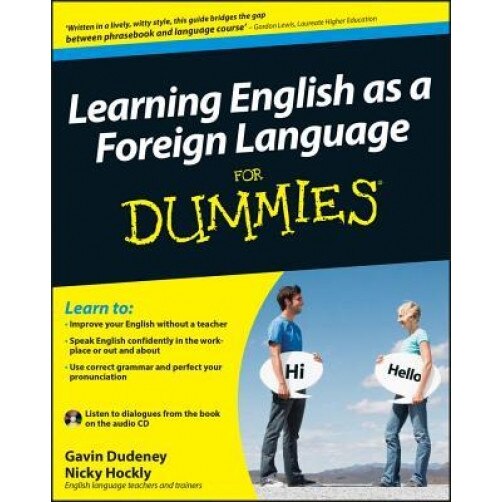 Learning English as a Foreign Language for Dummies [With CD (Audio)], Gavin Dudeney (Author)